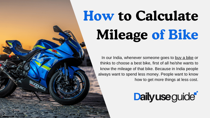 How to Calculate Mileage of Bike