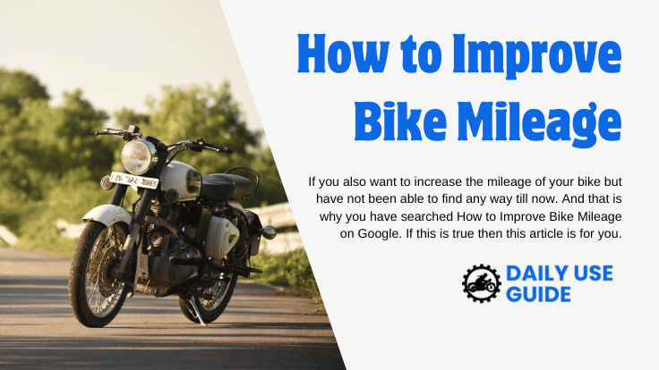 How to Improve Bike Mileage