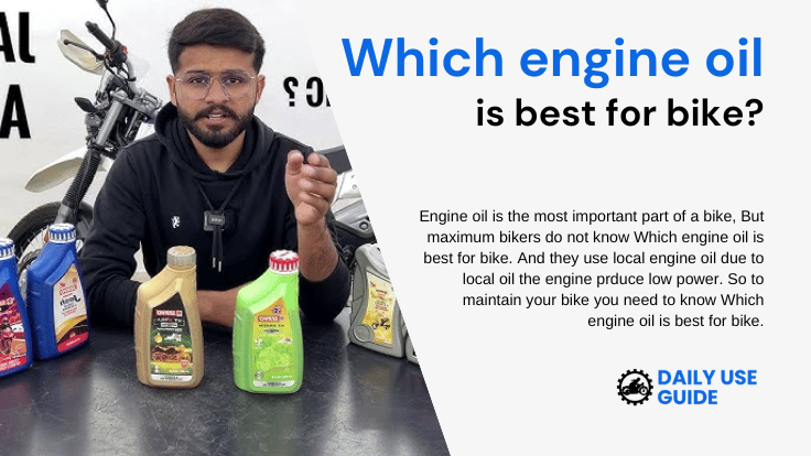 Which engine oil is best for bike