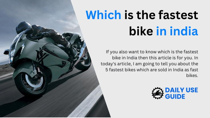 Which is the fastest bike in india